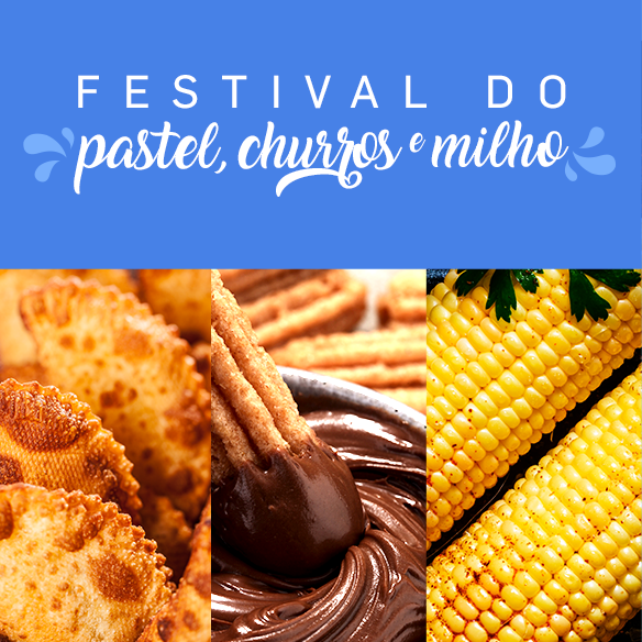 Boulevard Shopping festival do pastel churros e milho